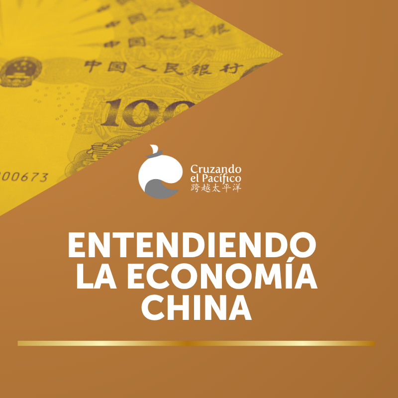 Entendiendo la Economía China